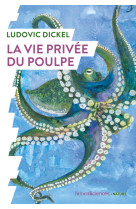 La vie privee du poulpe