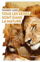 Tous les sexes sont dans la nature