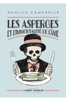 Les asperges et l'immortalite de l'ame