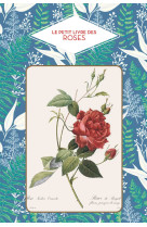 Le petit livre des roses