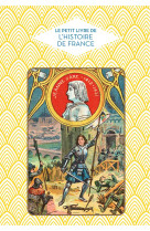 Le petit livre de l'histoire de france