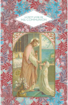 Petit livre de de ma premiere communion