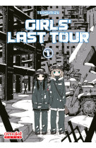 Girls last tour - tome 1 - vol01