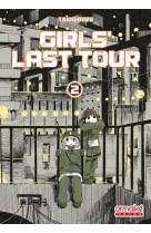 Girls last tour - tome 2 (vf)