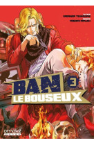 Ban le bouseux - tome 3