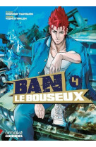 Ban le bouseux - t04