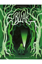 Bleak - tome 1