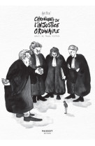 Chroniques d'une justice ordinaire