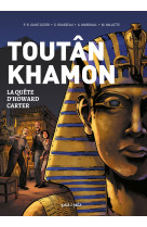 Toutankhamon, la quete de howard carter