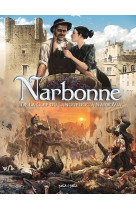 Narbonne tome 2, de la clef du languedoc a narbovia