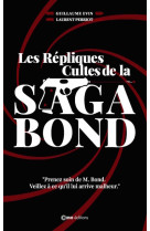 Les repliques cultes de la saga bond