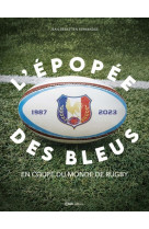 Rugby : l'epopee des bleus