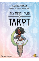 This might hurt tarot (edition francaise)