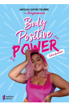 Body positive power (edition francaise)