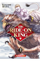 The ride-on king - tome 1 - vol01