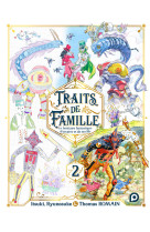 Traits de famille - t02