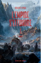 L'empire s'effondre t02 toucher la peau du ciel