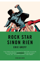 Rock star sinon rien