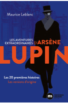 Les aventures extraordinaires d'arsene lupi n - les 20 premieres histoires