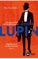 Les aventures extraordinaires d'arsene lupi n - t02 - les aventures extraordinaires d'a