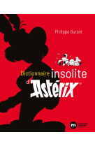 Dictionnaire insolite d'asterix