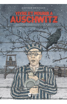 Vivre et mourir a auschwitz