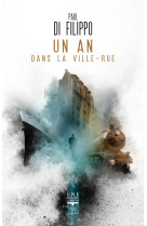 Un an dans la ville-rue