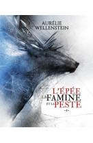 L'epee la famine et la peste t01