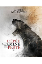 L'epee la famine et la peste t02