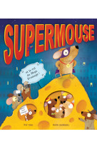 Supermouse