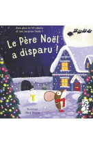 Le pere noel a disparu !