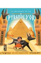 Le mystere de la pyramide d'or