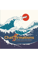 Chatffirmations - eveillez votre chat interieur