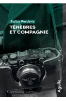 Tenebres et compagnie