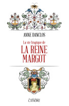 La reine margot