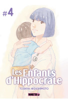 Les enfants d'hippocrate t04