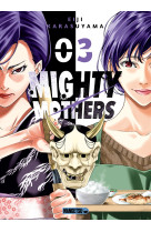 Mighty mothers t03