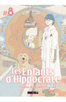 Les enfants d'hippocrate t08