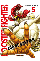 Rooster fighter - coq de baston t05