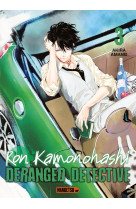 Ron kamonohashi deranged detective t03