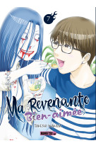 Ma revenante bien-aimee t07