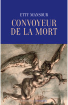 Convoyeur de la mort