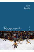 Triptyque argentin