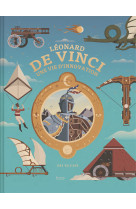 Leonard de vinci, une vie d'innovation