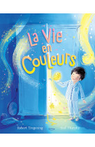 La vie en couleurs