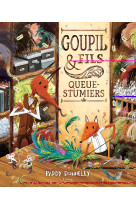 Goupil & fils, queue-stumiers