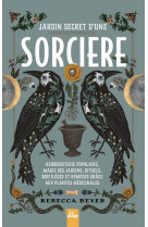 Jardin secret d'une sorciere