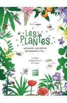 Les plantes qui puent, qui petent, qui piquent et cie