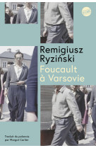 Foucault a varsovie