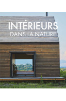 Interieurs dans la nature